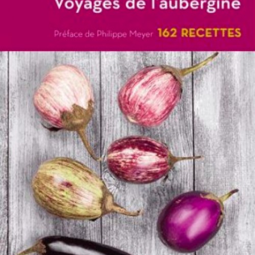 Voyages de l'aubergine