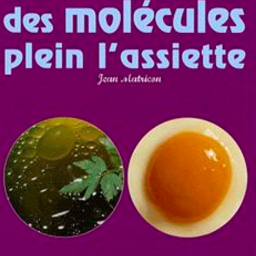 Des molécules plein l'assiette