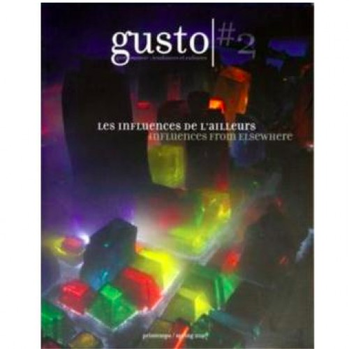 Gusto #2 : les influences de l'ailleurs