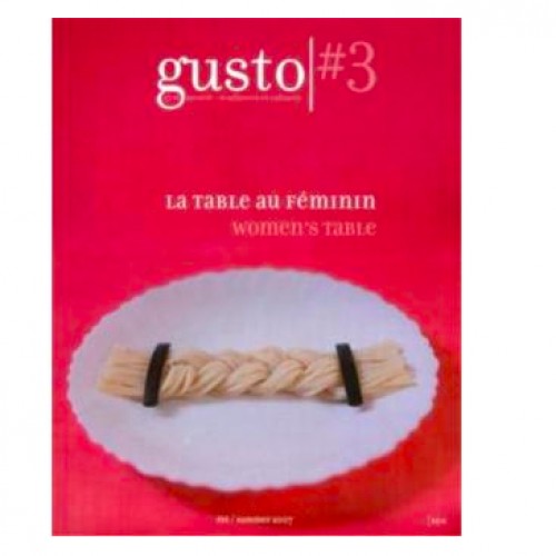 Gusto #3 : la table au féminin