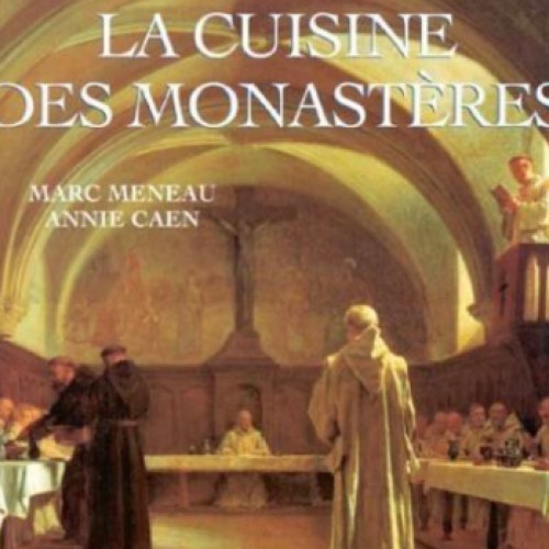 La cuisine des monastères