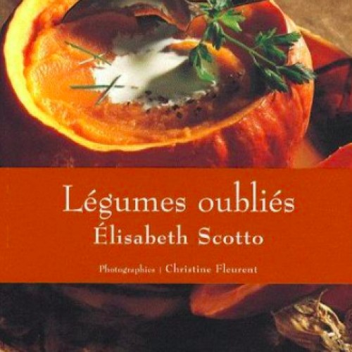 Les légumes oubliés