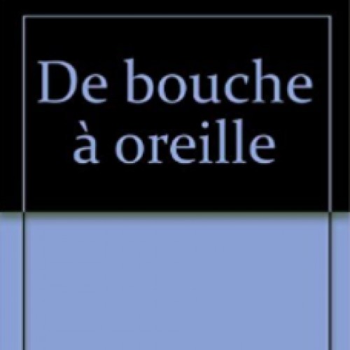 13 à la douzaine : de bouche à oreille