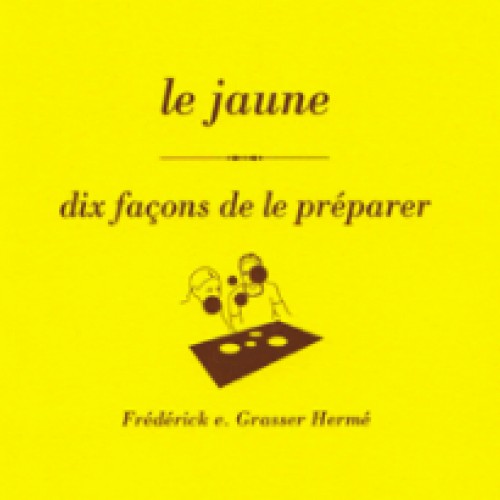 Le jaune : dix façons de le préparer