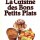 La cuisine des bons petits plats