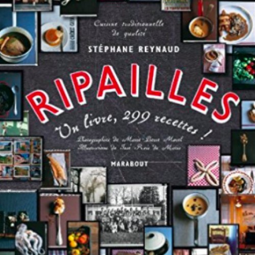 Ripailles : un livre, 299 recettes