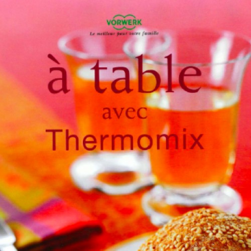 A table avec Thermomix