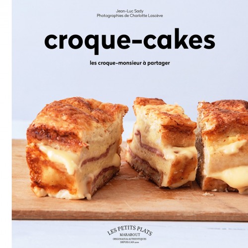 Croque cakes, les croque monsieur à partager