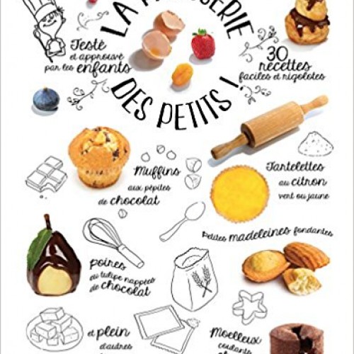 La pâtisserie des petits !