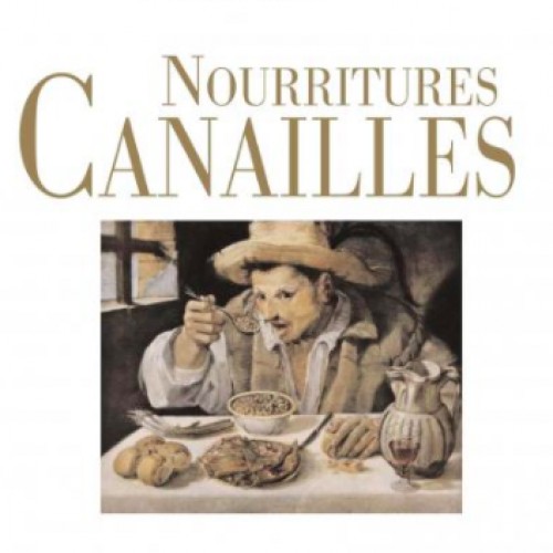 Nourritures canailles