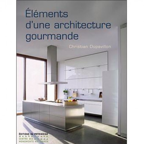 Eléments d'une architecture gourmande