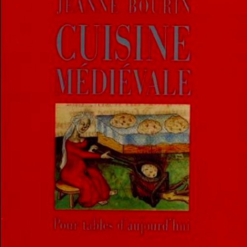 Cuisine médiévale pour tables d'aujourd'hui